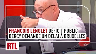 François Lenglet  pourquoi Bercy demande pour son déficit public un délai à Bruxelles [upl. by Shields]