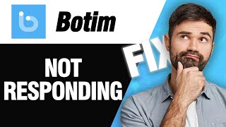 How To Fix Botim App Not Responding  Easy Quick Solution [upl. by Irtak]