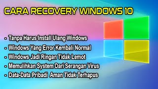 CARA RECOVERY WINDOWS 10  Tanpa Harus Install Ulang Windows [upl. by Adnahsat]