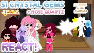 🌺⭐ S1 Crystal Gems  Rose Quartz React  ft Spinel amp The Diamonds  Gacha [upl. by Zenda35]