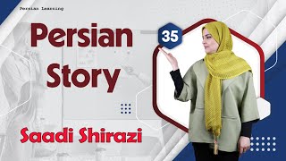 Golestan Saadi Shirazi  Persian story with English translation [upl. by Ashla]