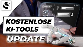 Kostenlose KITools UPDATE  Die neuen GRATIS NUTZBAREN KI Tools für den Onlinehandel [upl. by Grous329]