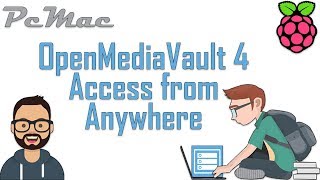 Openmediavault Access from Anywhere [upl. by Caruso]