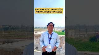 RRB NTPC EXAM PREPARATION  RAILWAY NTPC EXAM PREPARATION STRATEGY  RAILWAY NTPC EXAM 2024 [upl. by Elmira]