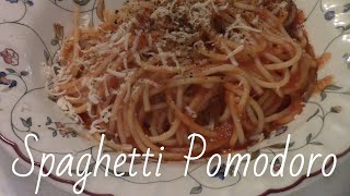 Spaghetti Pomodoro [upl. by Mada551]