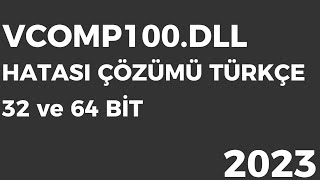 VCOMP100DLL BULUNAMADI HATASI 6432 BİT ÇÖZÜMÜ TÜRKÇE [upl. by Nomelihp902]