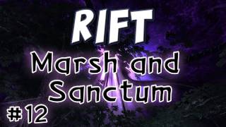 Yogscast  Rift Part 12 Marsh and Sanctum [upl. by Notslah798]