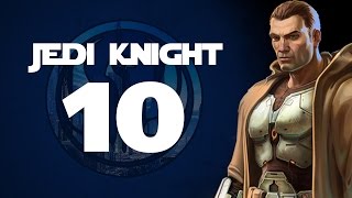 The Old Republic  Part 10 Jedi Knight  Star Wars [upl. by Cormick]