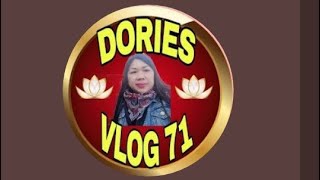 Dories Vlog 71 is live [upl. by Anaytat]