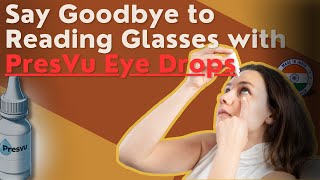 PresVu Eye Drops A GameChanger for Those Tired of Reading Glasses I Entod Pharmaceuticals designed [upl. by Granoff700]