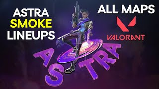 NEW Astra Smoke Lineups all maps  Valorant Secret Guide [upl. by Richer764]