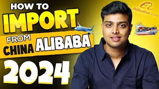 HOW TO IMPORT FROM CHINA ALIBABA 2024  China se import kaise kare  Beginner to expert [upl. by Culberson]