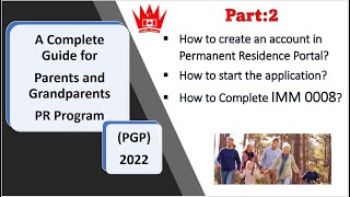 PGP 2022 IMM 0008  PARENTS AND GRANDPARENTS PR 2022  How to complete IMM 0008 digitally online [upl. by Alyos165]