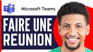 Comment Faire Une Réunion Sur Microsoft Teams  En 2024 [upl. by Kcirredal]