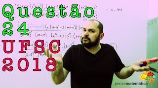 Questão 24 UFSC 2018 de Matemática Resolvida [upl. by Boot]