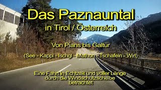 Paznauntalstraße  Tirol  Österreich–Pians bis Galtür–Durch die Windschutzscheibe–KomplettEchtzeit [upl. by Arturo514]