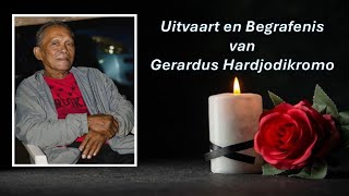 LIVESTREAMING  Uitvaart en Begrafenis van Gerardus Hardjodikromo [upl. by Annia]