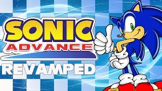 Sonic Advance Revamped  Walkthrough [upl. by Nomyt982]