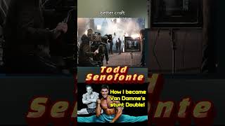 Working on Big Movies vs Small Movies  Van Damme stunt double Todd Senofonte [upl. by Uehttam]