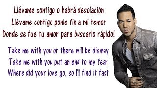 Romeo Santos  Llevame contigo Lyrics English and Spanish  Translation amp Meaning  Take me with you [upl. by Chessa60]