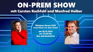 Windows Server 2025  Latest News vor dem Launch [upl. by Raimes]