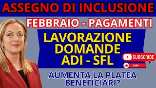 ASSEGNO DI INCLUSIONE  PAGAMENTI FEBBRAIO SFL  ADI INPS [upl. by Etnovahs]