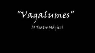 O Teatro Mágico  Vagalumes [upl. by Oilerua599]