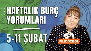 FİLİZ ÖZKOL İLE HAFTALIK BURÇ YORUMLARI  5 11 ŞUBAT 2024 [upl. by Ahseal790]