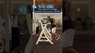 Top 3 Benefits of High Intensity Exercise For ADHD [upl. by Nawram]