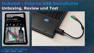 DuKabel Externe USB Soundkarte  Unboxing Review und Test  USB auf 2 x 35mm Audio Buchse AUX [upl. by Mikah334]