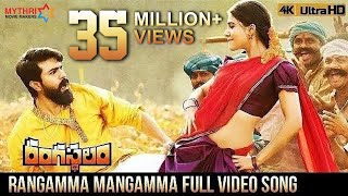 Rangamma Mangamma Full Video Song 4K  Rangasthalam Video Songs  Ram Charan  Samantha  DSP [upl. by Sanfourd474]