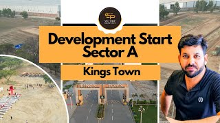 Kings Town Phase 1 Sector A Officialy Development Start [upl. by Lenny317]