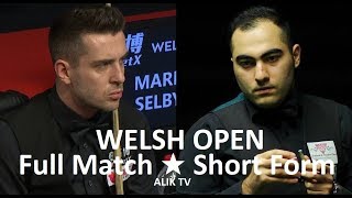 Mark Selby vs Hossein Vafaei W O 2019  Short Form [upl. by Audra]