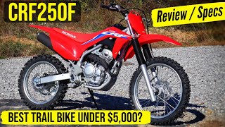 New Honda CRF250F Review Specs Changes Explained Features  More  CRF 250 Dirt Bike [upl. by Bachman]