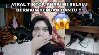 VIRAL TIKTOK ANAK INI SELALU BERMAIN DENGAN HANTU  LIAT VIDEO NYA [upl. by Allegna229]