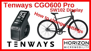 How to change settings on the SW102 ebike display  Tenways CGO600 Pro [upl. by Swain342]