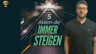 5 Aktien die immer steigen und sich nach Korrekturen schnell erholen [upl. by Dranyar]