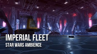 Imperial Fleet  Star Wars Ambience  Hangar Ambience Chatter [upl. by Labors]