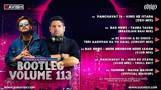 Bootleg Vol 113  DJ Ravish amp DJ Chico  Non Stop Bollywood Music  Audio Jukebox [upl. by Burbank]