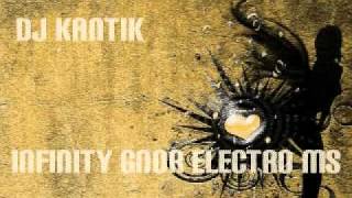 Dj KaNTiK Infinity Gnor amp Electro MS [upl. by Jeanine]