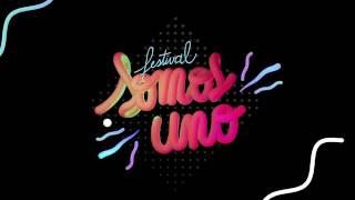 Invitación Festival SomosUno [upl. by Brader19]