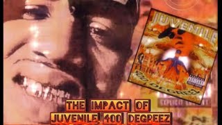 The Impact Of Juvenile’s 400 Degreez CLASSIC [upl. by Jessalyn543]