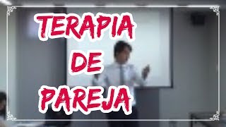 Terapia de pareja Establecimiento rapport y primeras sesiones [upl. by Chabot]