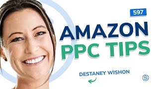 Expert Tips for Dominating Amazon PPC  SSP 597 [upl. by Hamel938]