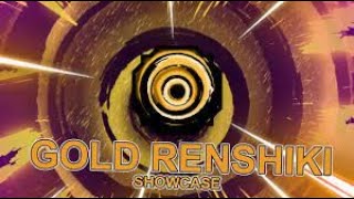 Renshiki GOLD showcase [upl. by Lorelie]