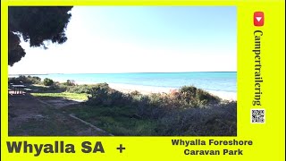 Whyalla South Australia  Foreshore Caravan Park [upl. by Seen671]