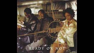 FUGEES  READY OR NOT INSTRUMENTAL [upl. by Eelasor]