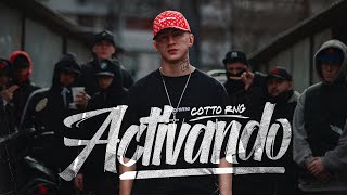 Cotto Rng  ACTIVANDO Video Oficial [upl. by Ahsika]