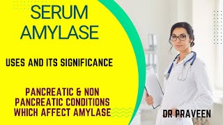 SERUM AMYLASE  PANCREATITIS  INVESTIGATION [upl. by Maria916]