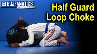 Half Guard Loop Choke  Jiu Jitsu Move [upl. by Lyndsie]